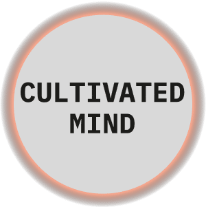 Cultivated Mind